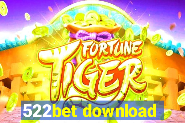 522bet download